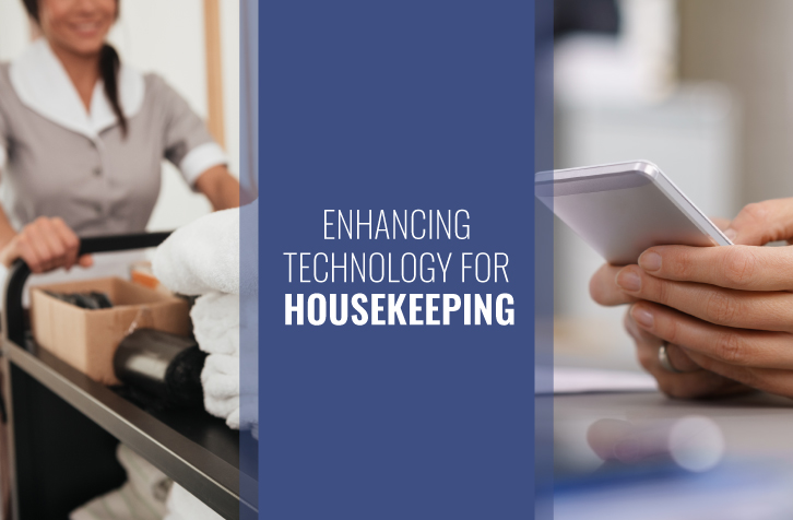 Industry News: How upgraded tech can enable housekeeping efficiencies